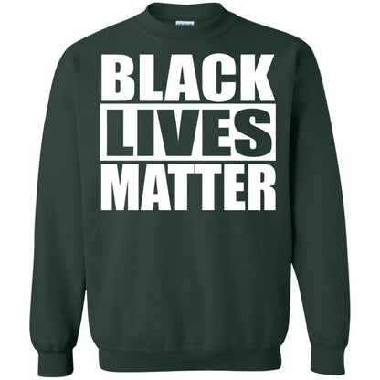 Black Live Matter Shirt Forest Green