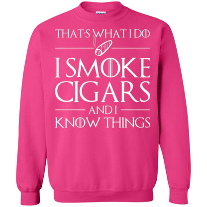 Cigars Lover T-shirt That _s What I Do I Smoke Cigars And I Know Things Heliconia