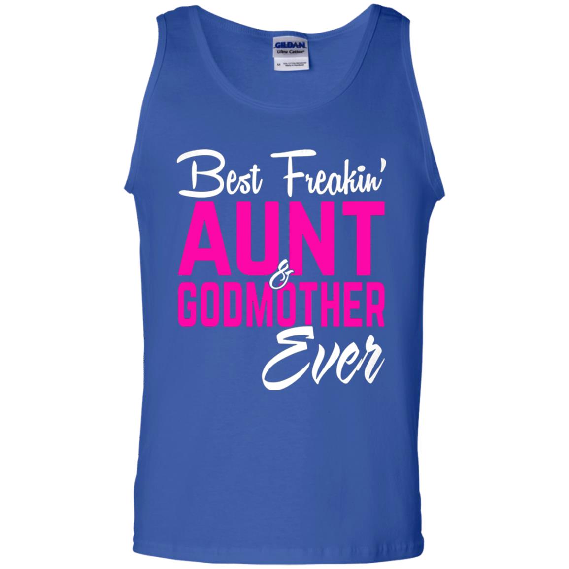 Best Freakin Aunt And Godmother Ever Family T-shirt Royal