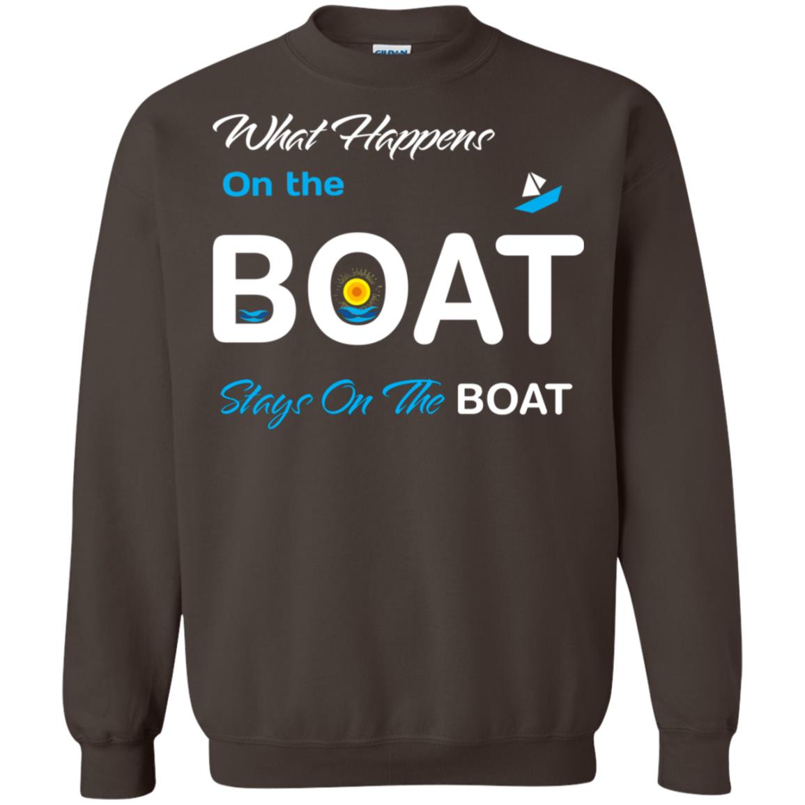 What Happens On The Boat Stay On The Boat Summer Vacation Shirt Dark Chocolate