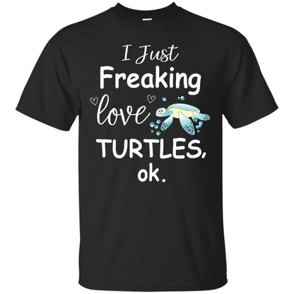 I Just Freaking Love Turtles Ok Sea Turtle Beach Shirt Black