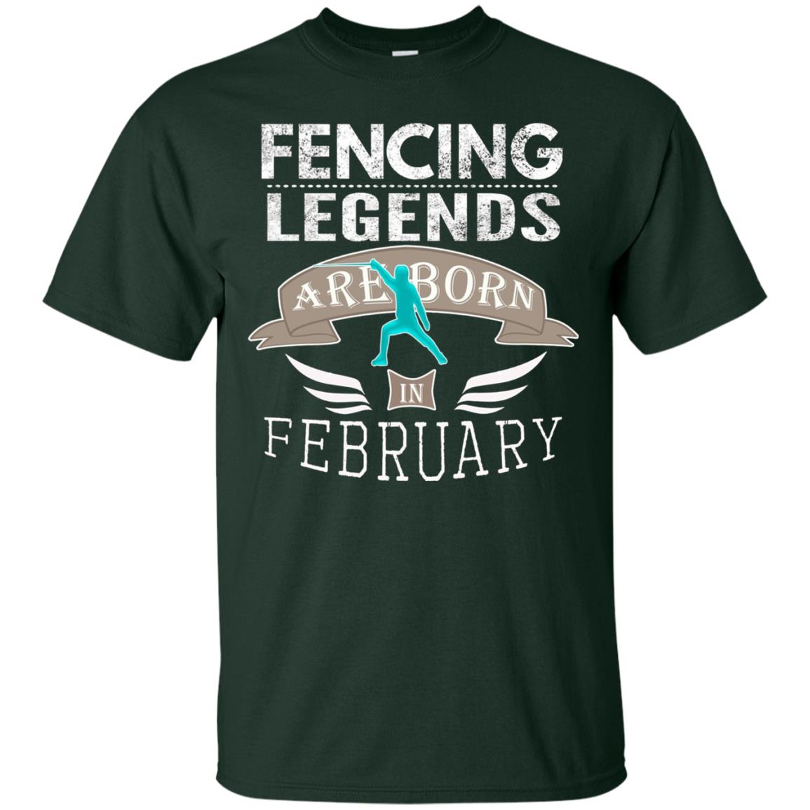 Fencing Legends Are Born In February Fencing Lover T-shirt Forest