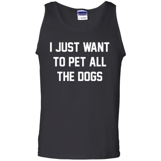 Dog Lover T-shirt I Just Want To Pet All The Dogs Black