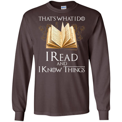 Book Lovers Nerds T-shirt That_s What I Do I Read And I Know Things Dark Chocolate