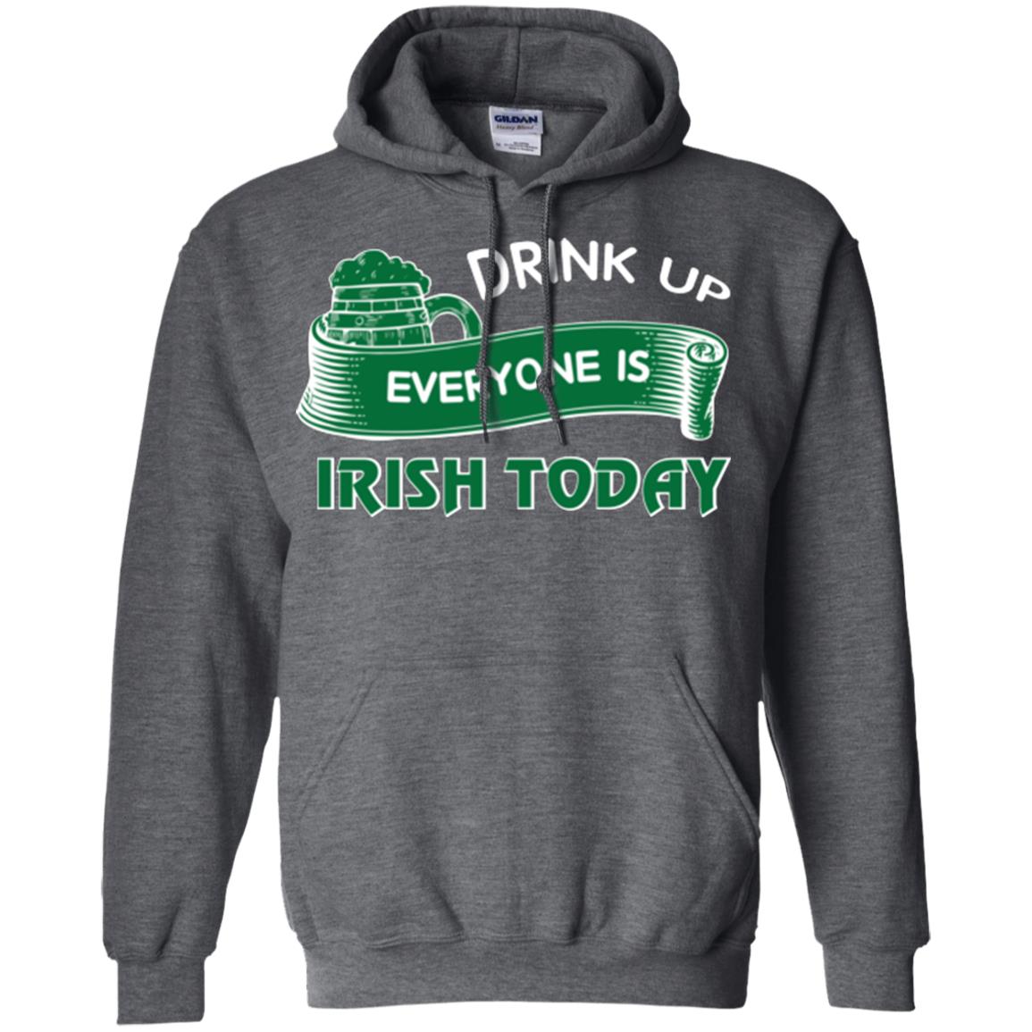 St. Patrick's Day T-shirt Drink Up Everyone Is Irish Today Dark Heather