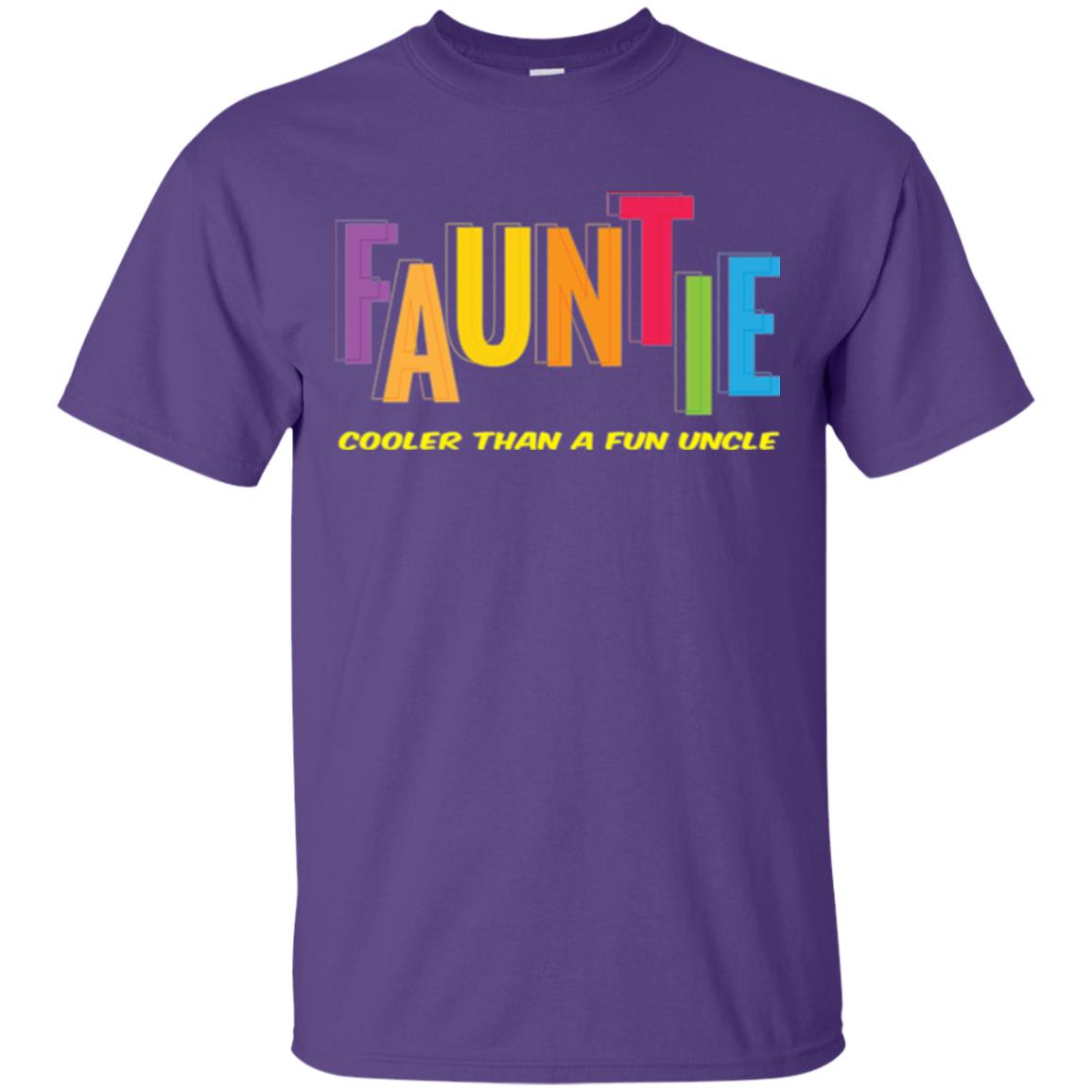 Aunt T-shirt Fauntie Cooler Than A Fun Uncle Purple