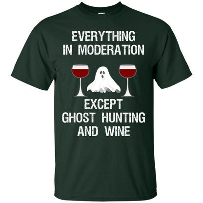 Ghost Hunting Shirt Ghost Hunting And Wine Forest
