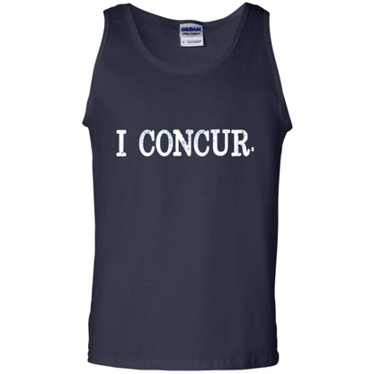 I Concur Pithy And Succinct Laconic Phrase T-shirt Navy
