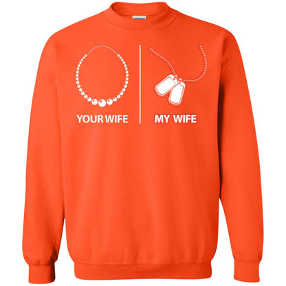 Your Wife My Wife Military Husband Shirt Orange