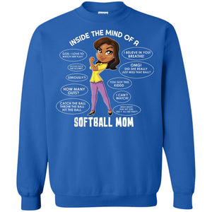 Inside The Mind Of A Softball Mom ShirtG180 Gildan Crewneck Pullover Sweatshirt 8 oz.