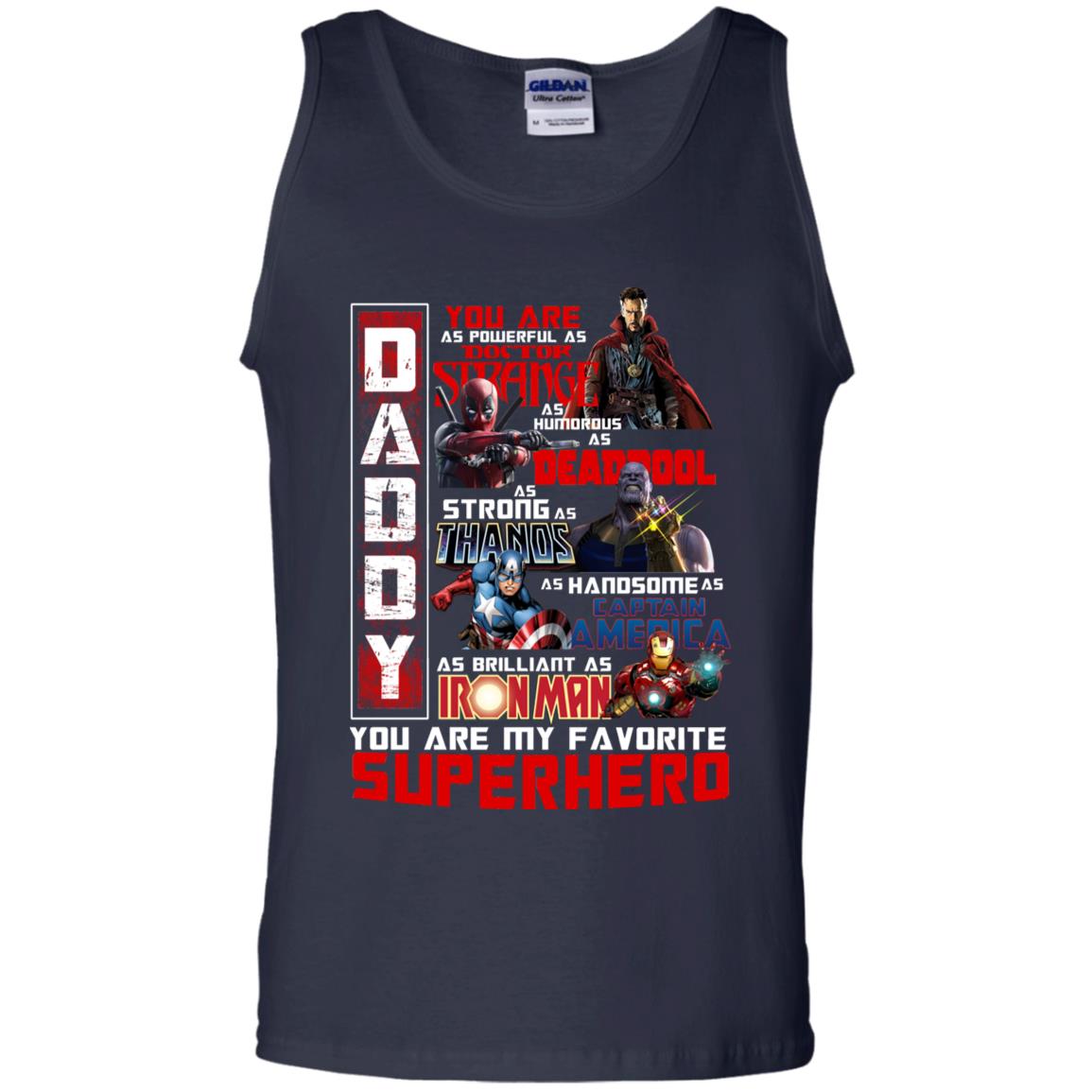 Daddy You Are As Powerful As Doctor Strange You Are My Favorite Superhero Shirt Navy