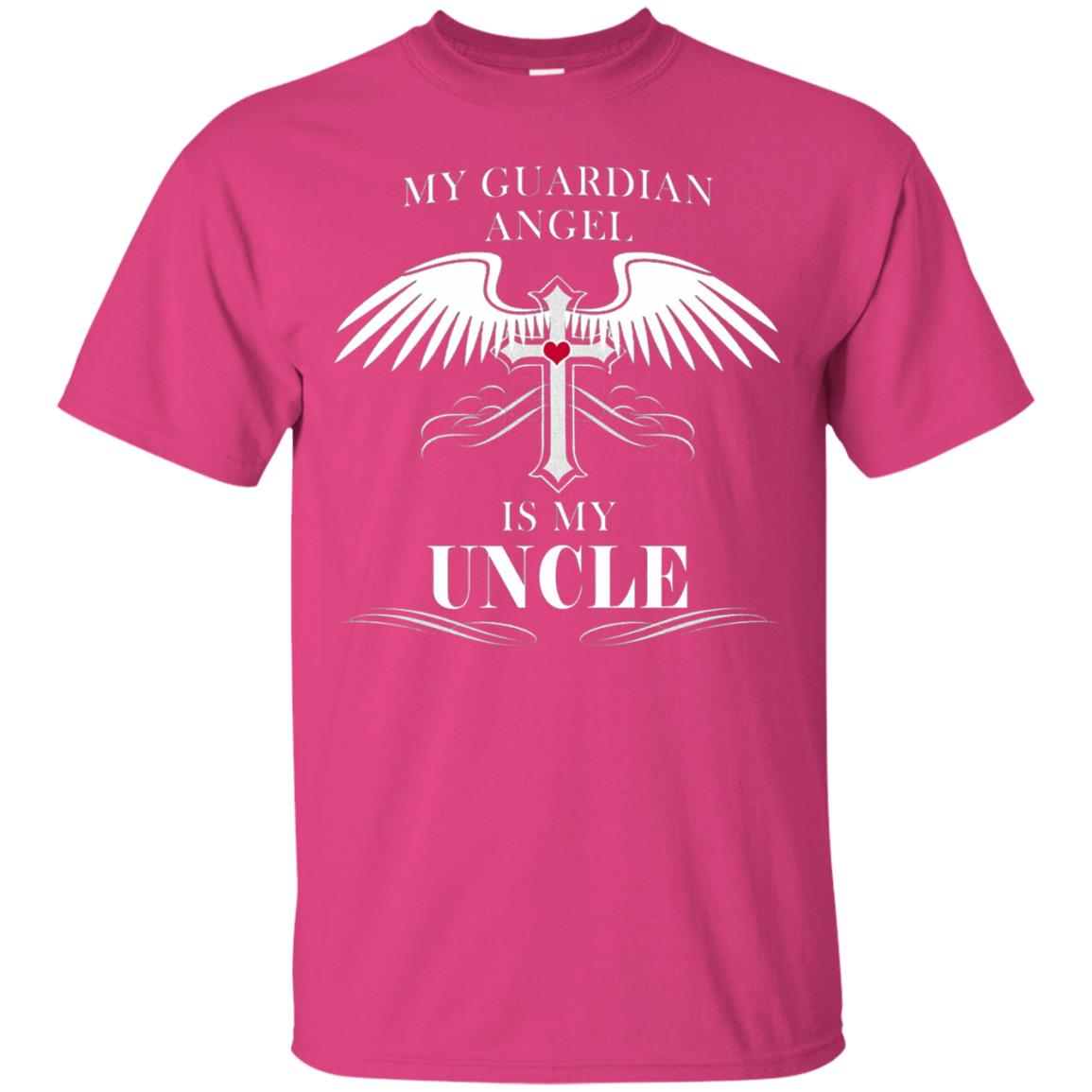 Uncle T-shirt My Guardian Angel Is My Uncle Heliconia