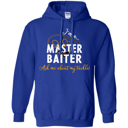 I'm A Master Baiter Ask Me About My Tackle Fishing Shirt For Mens Or Womnes Royal
