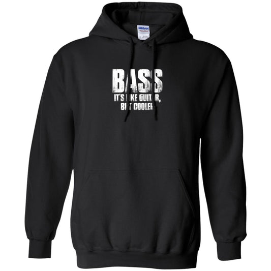 Funny Music T-shirt Bass It_s Like Guitar But Cooler Black