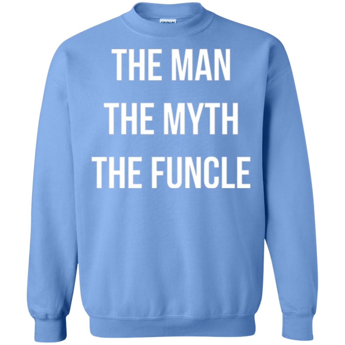 Uncle T-shirt The Man The Myth The Funcle Carolina Blue