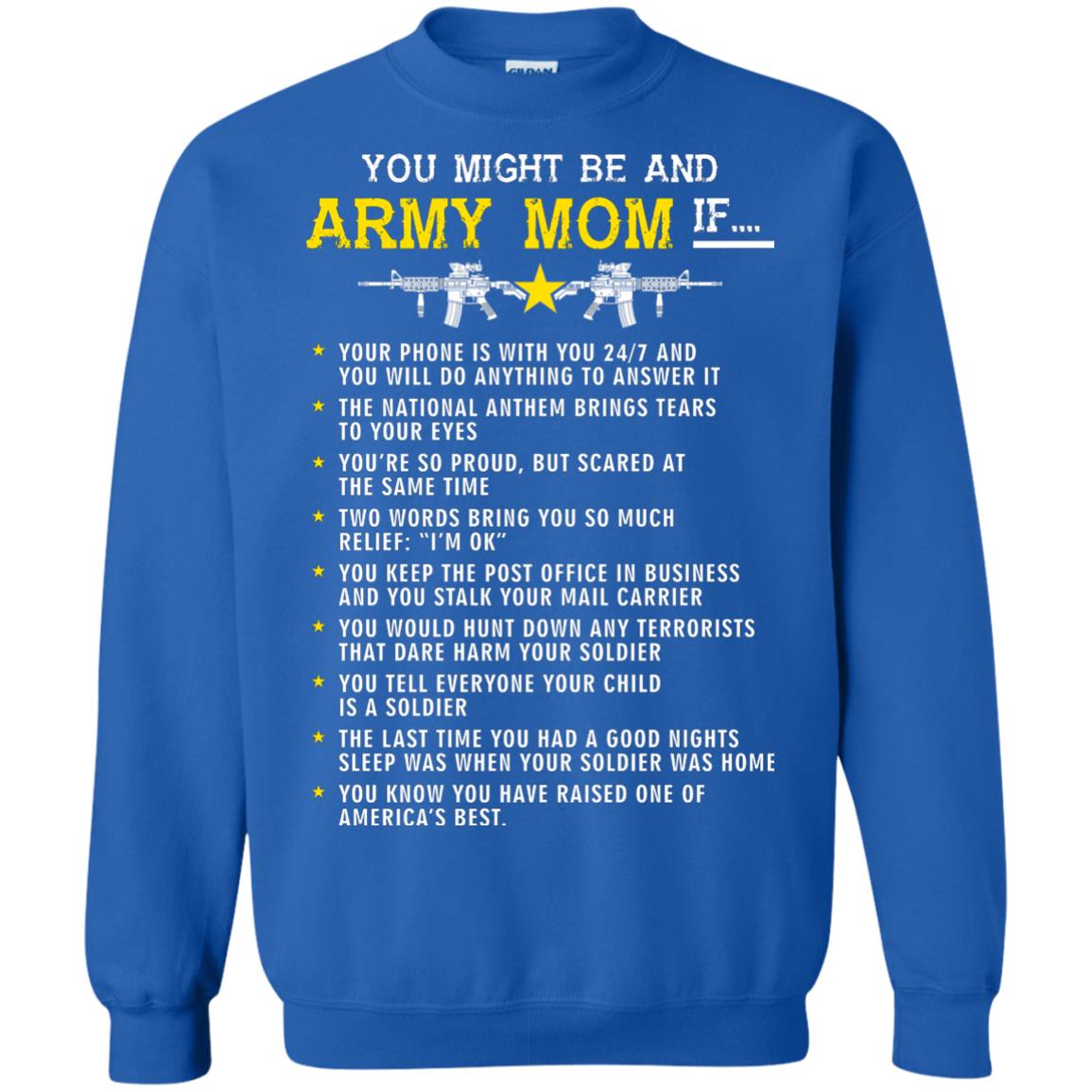 Veteran T-shirt You Might Be An Army Mom If Royal