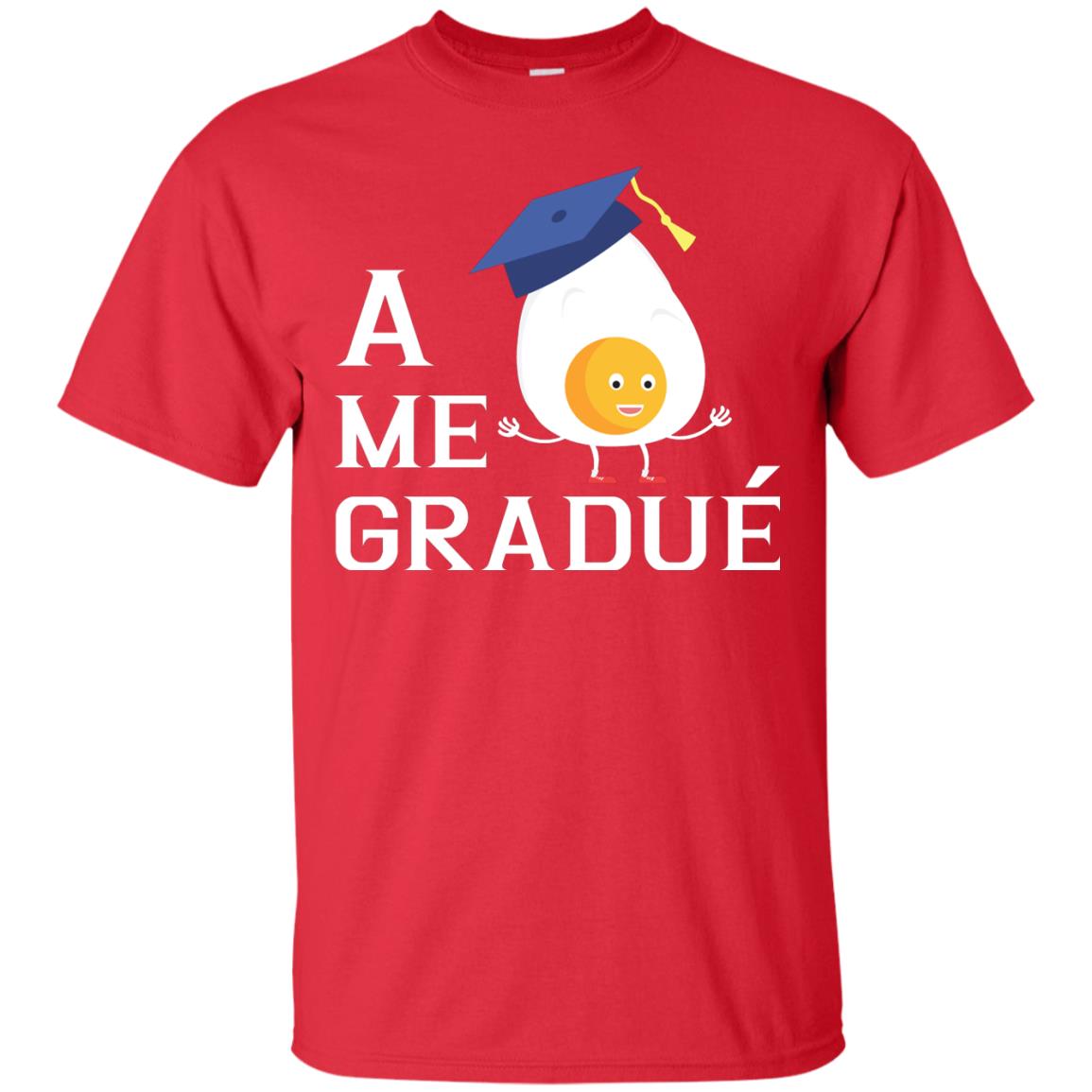 Me Gradue A Egg Funny Graduation Shirt Red