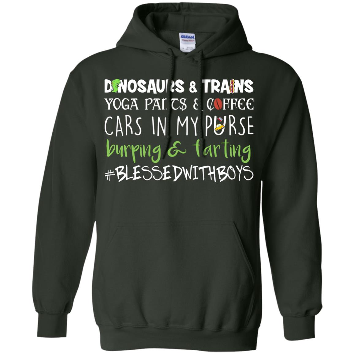 Dinosaurs And Trains Yoga Pants And Coffee Cars In My Purse Buring Farting Mom Of Boys Shirt Forest Green