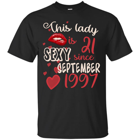 This Lady Is 21 Sexy Since September 1997 21st Birthday Shirt For September Womens Black
