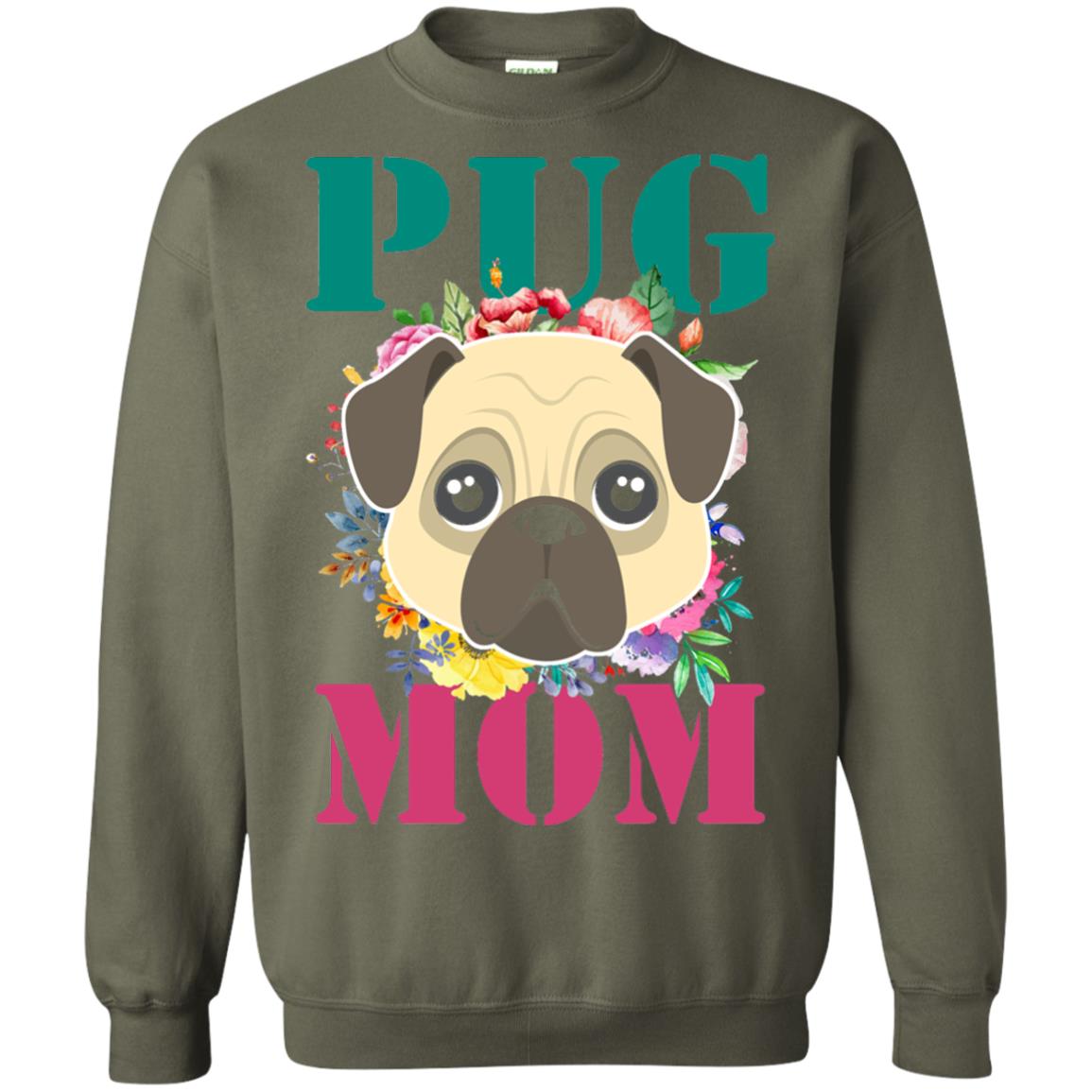 Floral Pug Mom T-shirt Puppy Pet Lover Military Green