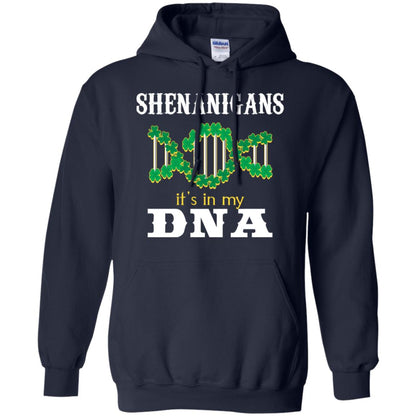 Shenanigans Its In My Dna Irish Irelands Irishman Shirt Navy