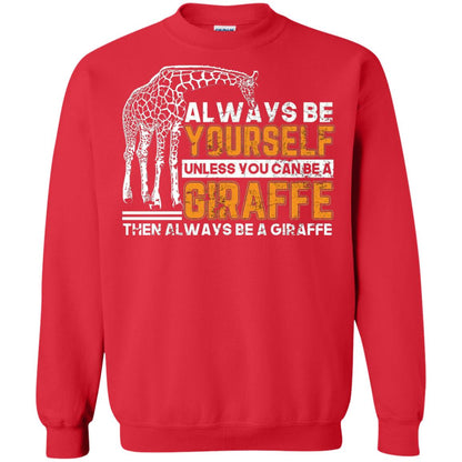 Always Be Yourself Unless You Can Be Giraffe T-shirt Red