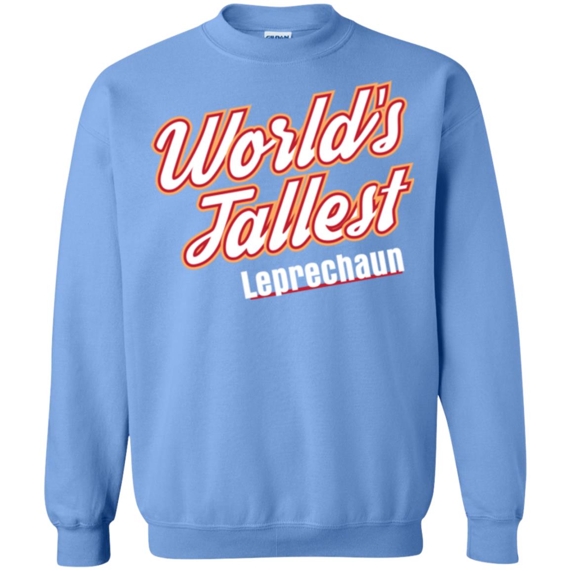 St. Patrick's Day T-shirt World's Tallest Leprechaun Carolina Blue
