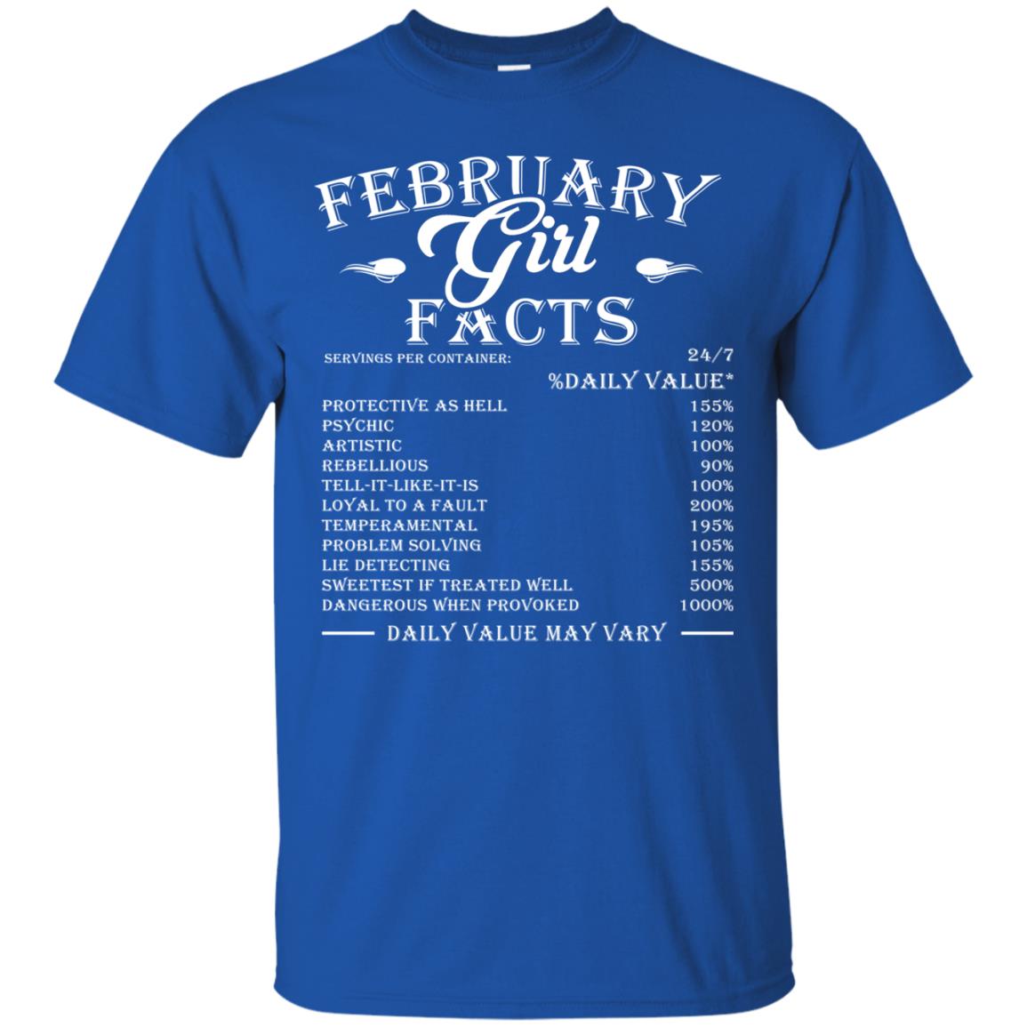 February Girl Facts Facts T-shirt Royal
