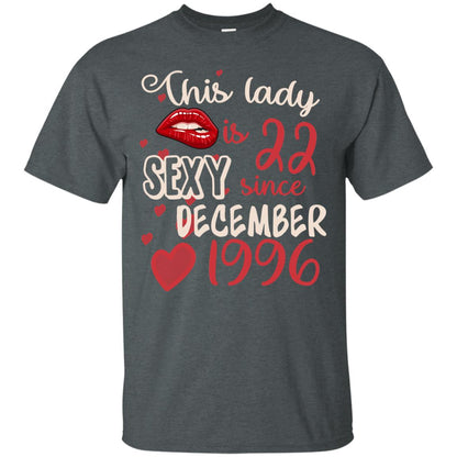 This Lady Is 22 Sexy Since December 1996 22nd Birthday Shirt For December Womens Dark Heather