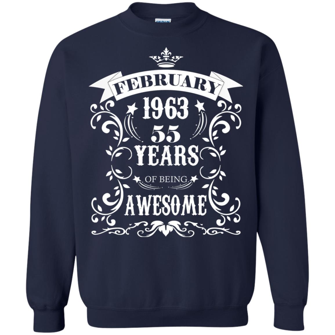 55th Birthday Shirt Awesome Born In February 1963 55 Years Of Being Awesome Navy