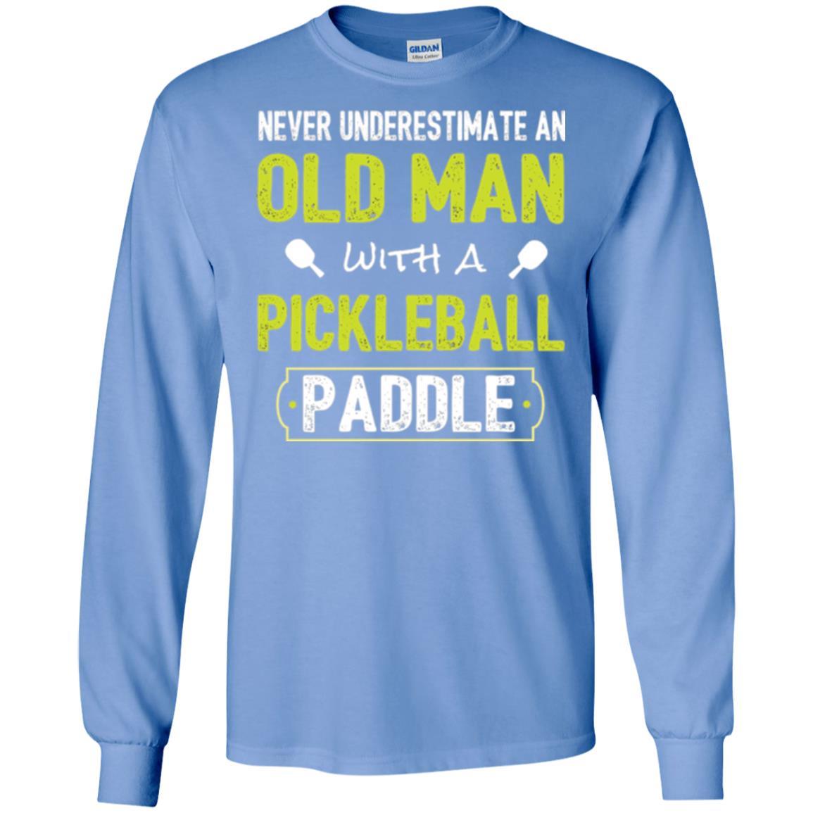 Pickleball T-shirt Never Underestimate Old Man Carolina Blue