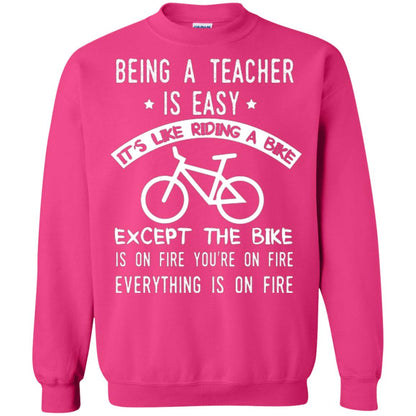 Being A Teacher Is Easy It’s Like Riding A Bike Teacher T-shirt Heliconia