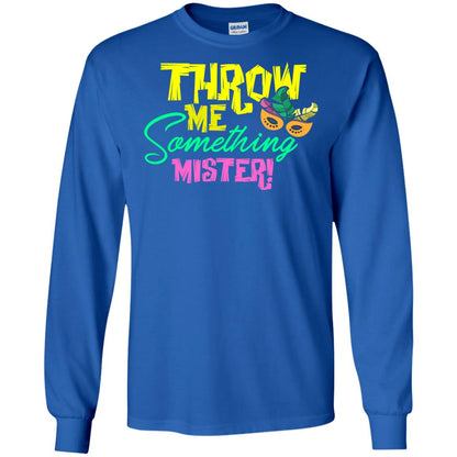 Mardi Gras T-shirt Throw Me Something Mister Royal