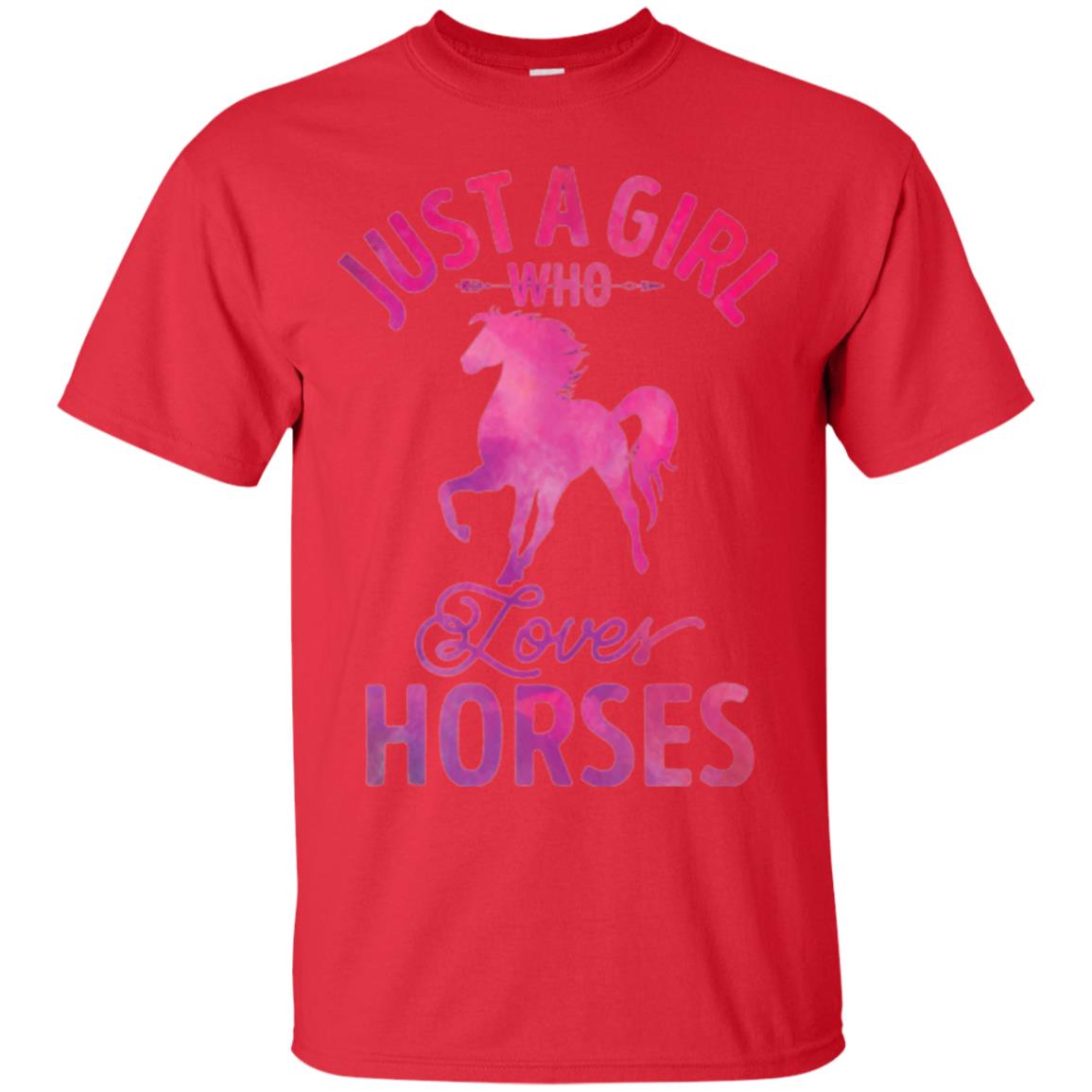 Horse Lovers T-shirt Just A Girl Who Loves Horses Red