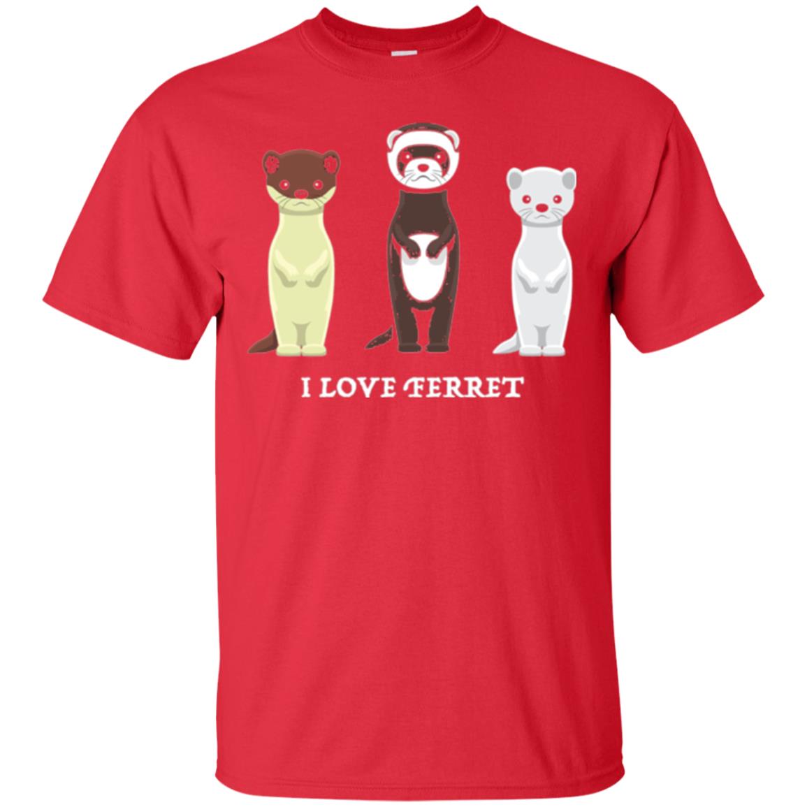 Ferret T-shirt I Love Ferret Red