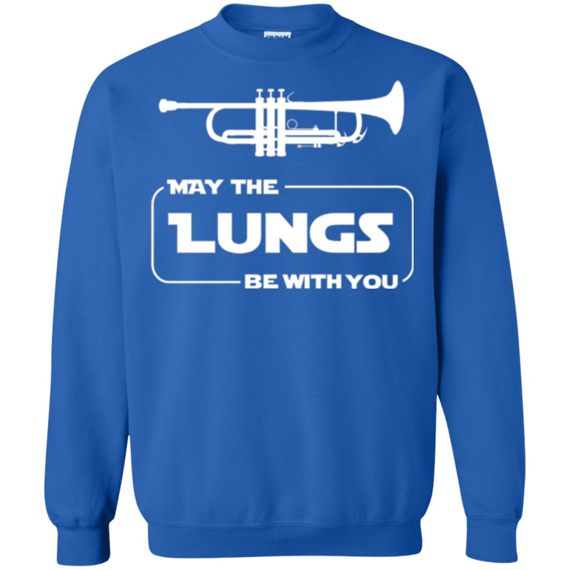 Funny Trumpet Player T-shirt May The Lungs Be With You Royal