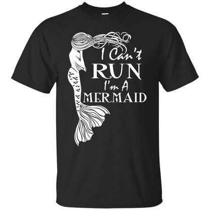 I Can’t Run I’m A Mermaid T-shirt Black