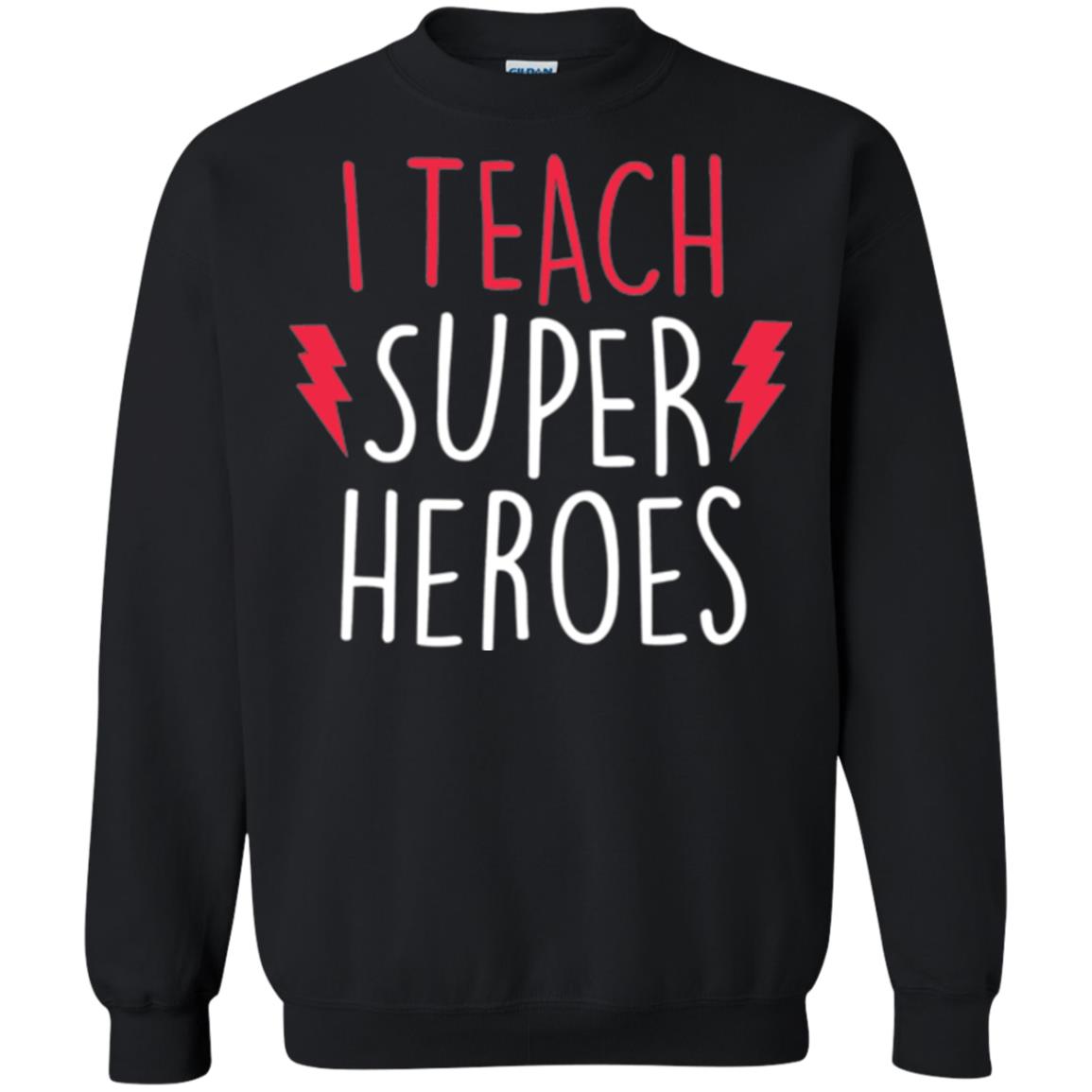 Cute Teacher T-shirt I Teach Super Heroes Black
