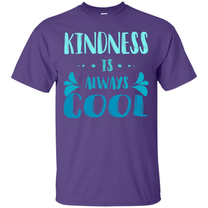Kindness Is Always Cool Anti Bullying Kindness Day Shirt Purple