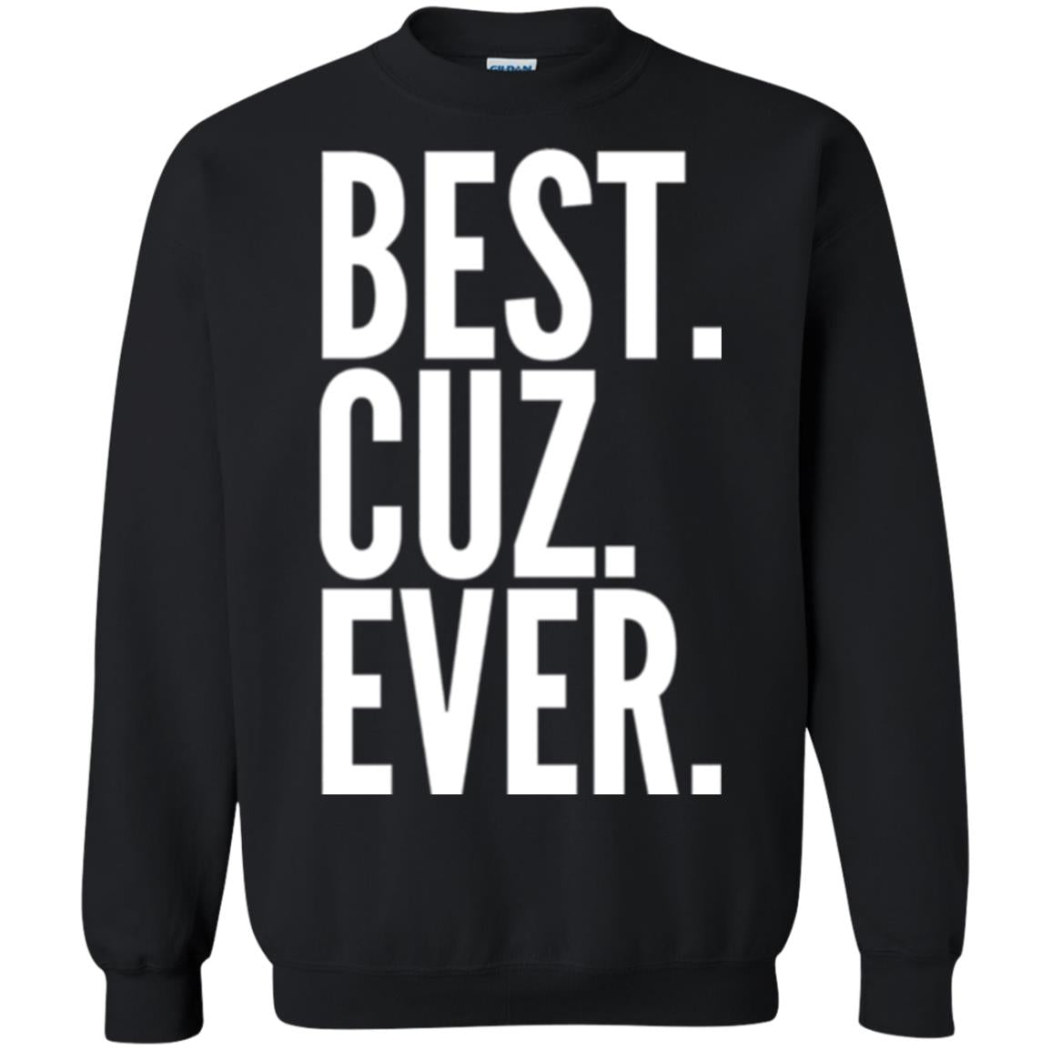 Cousin T-shirt Best Cuz Ever Black