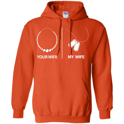 Your Wife My Wife Military Husband Shirt Orange