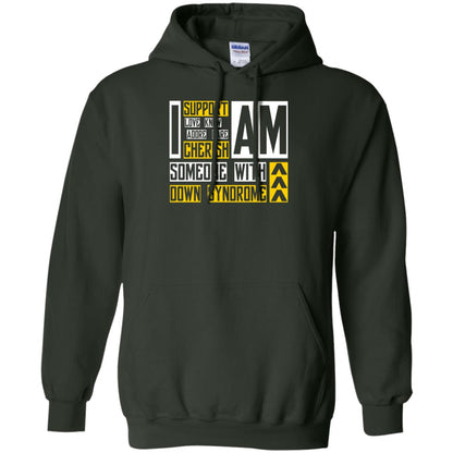 I Am Someone With Down Syndrome Gift Shirt For Down Syndrome Awareness T-shirt Forest Green