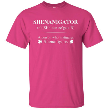 Shenanigators Definition A Person Who Instigates Shenanigans Irish Shirt Heliconia