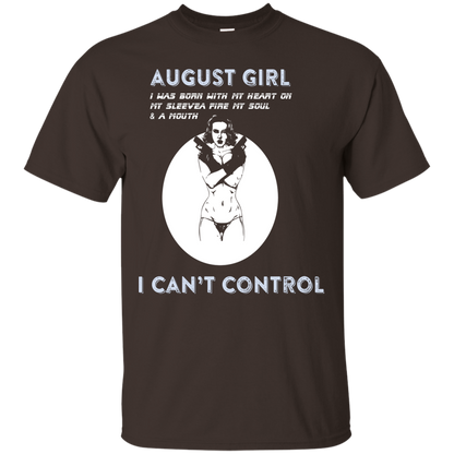 August Girl I Was Born With My Heart T-shirt Dark Chocolate