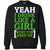 Yeah I Drink Like A Girl Try To Keep Up St. Patrick T-shirt