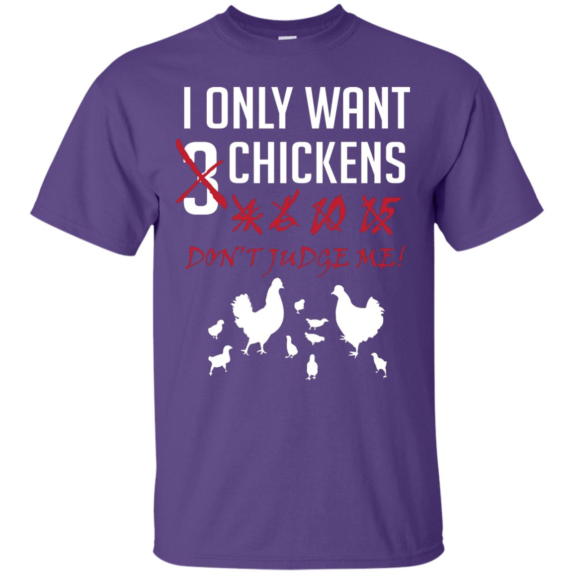 I Only Want 3 Chickens Chicken Gift Shirt For Farmer Purple