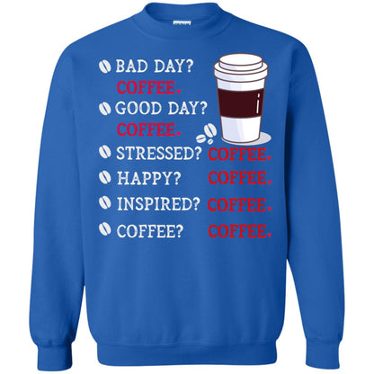 Coffee Idea Gift Shirt For Mens Womens Royal