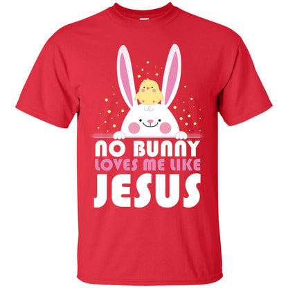 No Bunny Loves Me Like Jesus Christian T-shirt For Easter Day Red