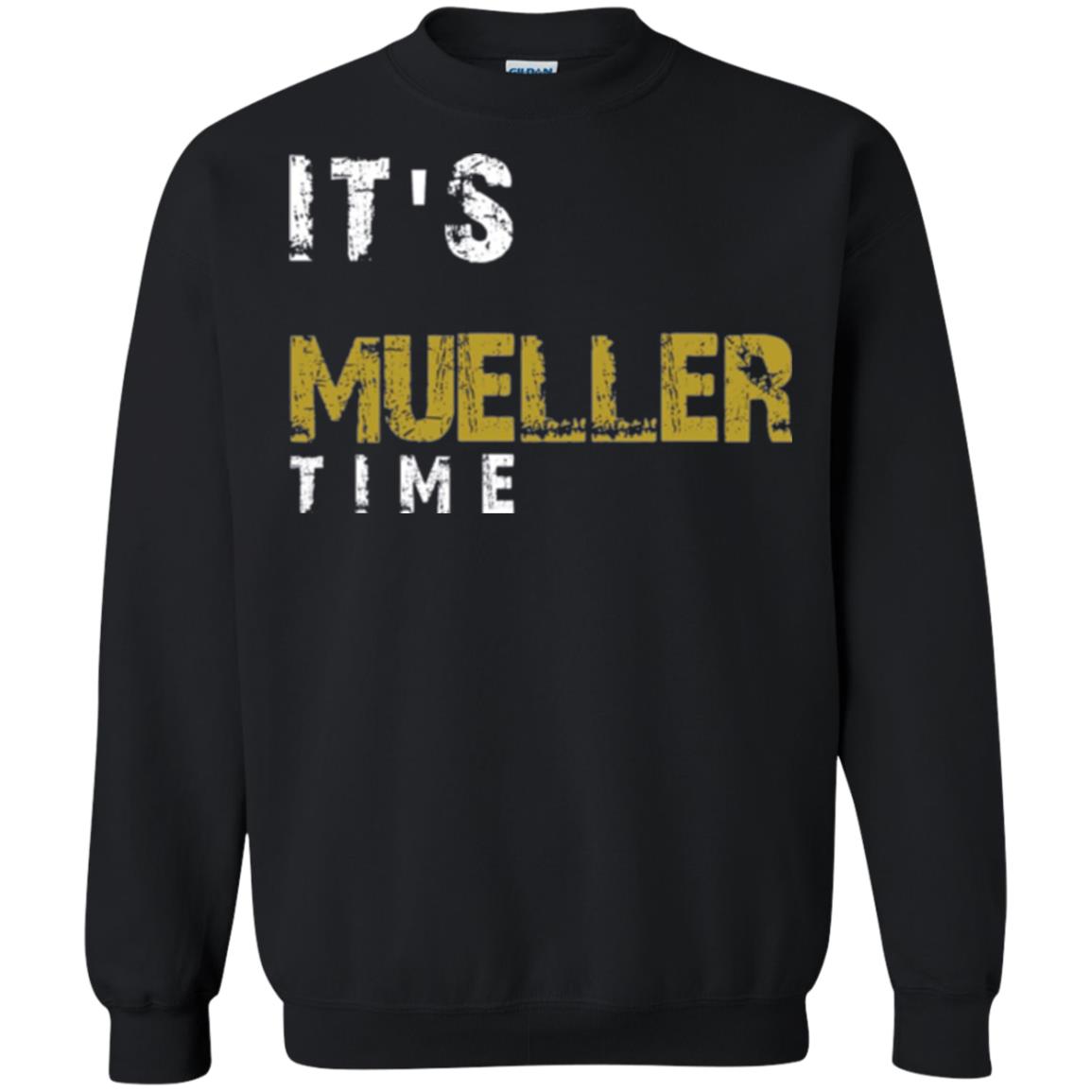 Anti Trump Resist T-shirt It_s Mueller Time Black