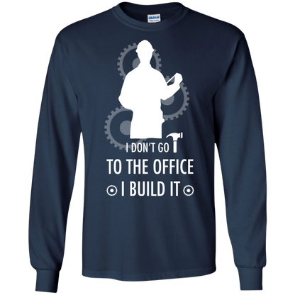 Engineer T-shirt I Don't Go To The Office I Build It Navy